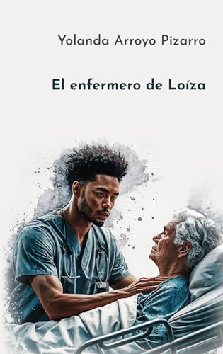 El enfermero de Loíza von Editorial EDP University
