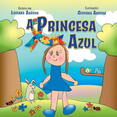 A Princesa Azul A Princesa Azul von Clube de Autores