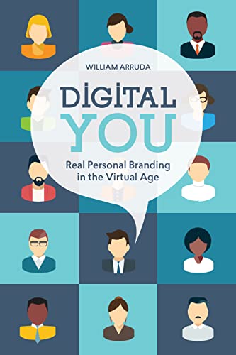 Digital You: Real Personal Branding in the Virtual Age von ASTD