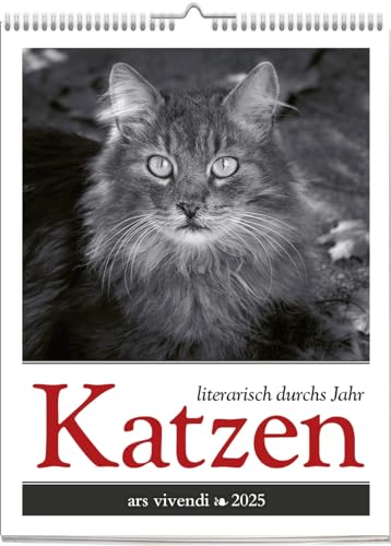 Katzen - Literarisch durchs Jahr 2025: Dein täglicher Begleiter voller Charme, Poesie und Samtpfotenweisheit. - Wochenkalender