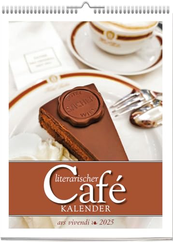 Literarischer Café - Kalender 2025: Literarischer Wochenkalender mit Zitaten – Genieße jeden Tag mit inspirierenden Worten und dem Charme literarischer Kaffeehausmomente