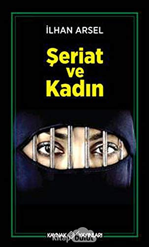 Seriat ve Kadin Seriat ve Kadin
