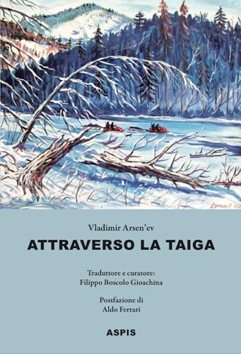 Attraverso la taiga von Aspis