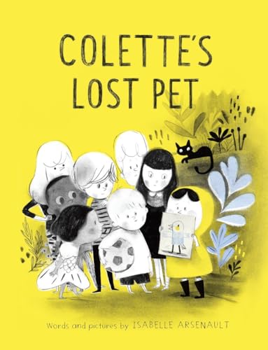 Colette's Lost Pet (A Mile End Kids Story, Band 1) von Tundra Books