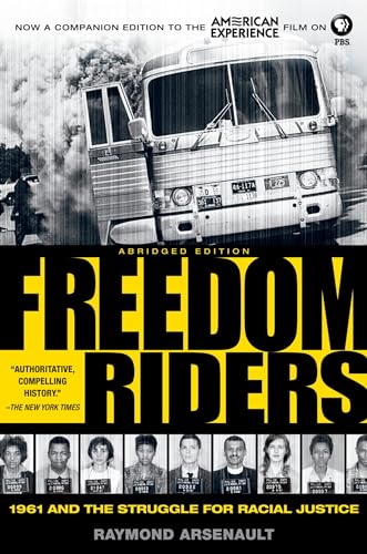 Freedom Riders: 1961 and the Struggle for Racial Justice (Pivotal Moments in American History) von Oxford University Press, USA