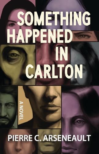Something Happened in Carlton von Artemesia Publishing, LLC
