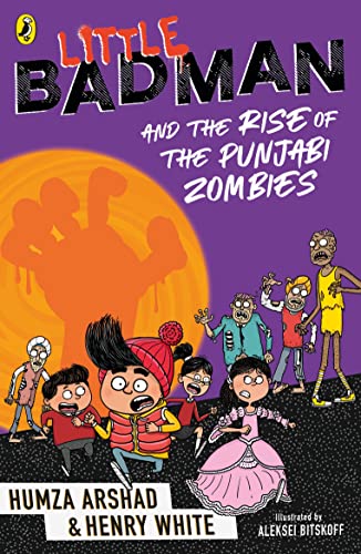 Little Badman and the Rise of the Punjabi Zombies von Puffin