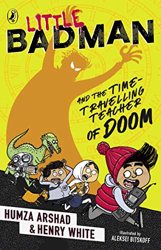 Little Badman and the Time-travelling Teacher of Doom von Puffin