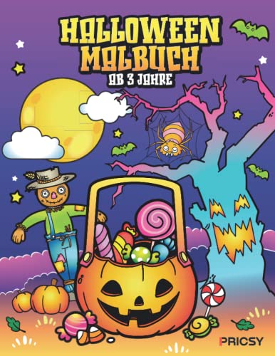 Halloween Malbuch: Halloween Buch für Kinder ab 3 Jahre mit Kürbis, Gespenster, Zombie, Monster, Halloween Essen, Kostüm und Grusel Bilder zum ... Herbst Mitgebsel für Mädchen und Junge von Independently published