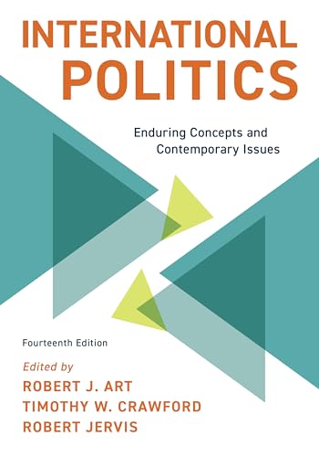 International Politics: Enduring Concepts and Contemporary Issues von Rowman & Littlefield Publishers