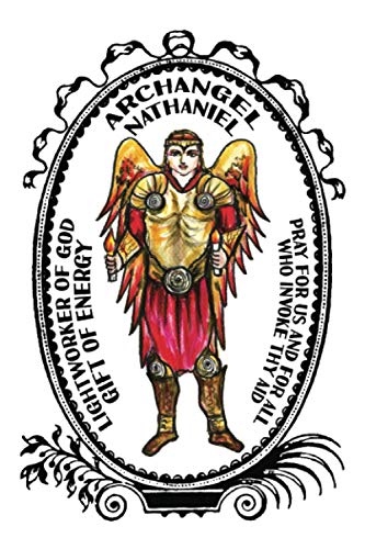 Archangel Nathaniel Lightworker of God Gift of Energy Lined Notebook Journal