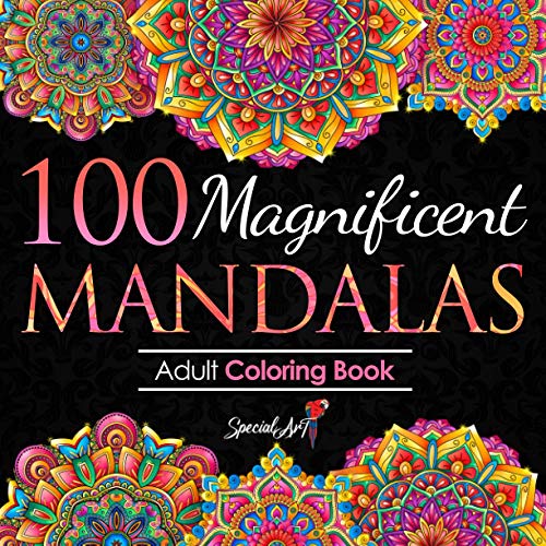 100 Magnificent Mandalas: An Adult Coloring Book with more than 100 Beautiful and Relaxing Mandalas for Stress Relief and Relaxation. (Volume 3) (Mandalas Coloring Books Collection, Band 3) von Independently published