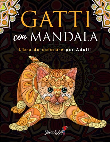 Gatti con Mandala - Libro da Colorare per Adulti: Più di 50 simpatici, amorevoli e bellissimi Gatti. Libri da colorare antistress con disegni ... Formato Grande) (Animali Mandala, Band 1)