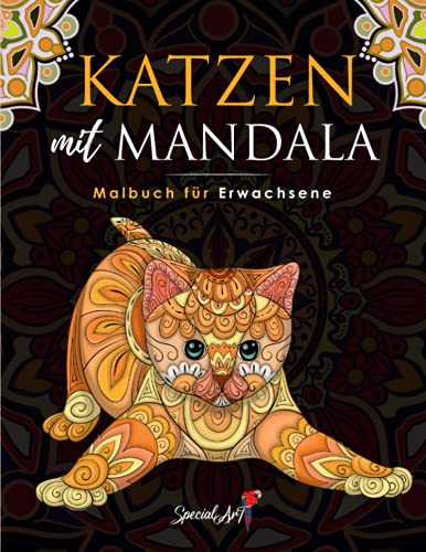 Katzen mit Mandala - Malbuch für Erwachsene: Mehr als 50 süße, liebevolle und schöne Katzen. Anti-Stress-Malbücher mit entspannenden Designs. ... (Tier-Malbücher für Erwachsene, Band 2) von Independently published