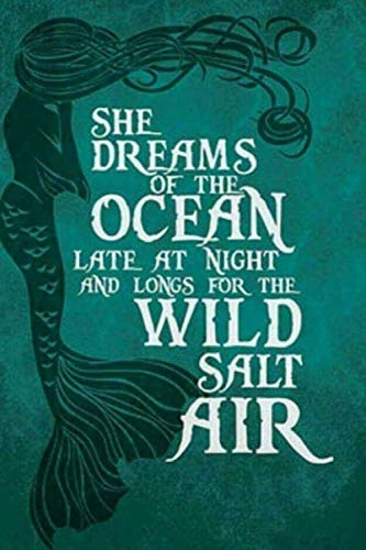 she dreams of the ocean late at night and longs for the wild salt air: lined notebook von Independently published
