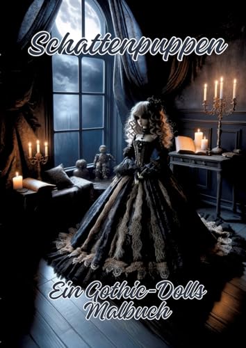 Schattenpuppen: Ein Gothic-Dolls Malbuch von tredition
