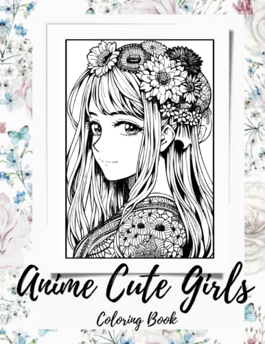 Magical Manga: A Fantasy Anime Girls Coloring Book with Cute Chibi Designs and Adorable Manga Girls: Book with Cute Characters, Manga-Inspired ... Art for All Ages (Anime Coloring Books)
