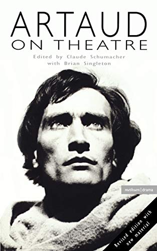 Artaud on Theatre (Plays and Playwrights)