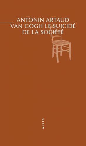Van Gogh le suicidé de la société von ALLIA
