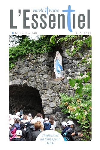 Parole et Prière L'Essentiel n°148 août 2025 von ARTEGE PRESSE