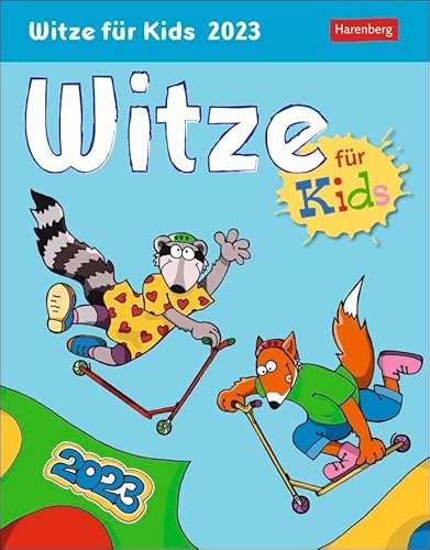 Witze für Kids Tagesabreißkalender 2023. Lustiger Tageskalender für Kinder. Humorvoller Tischkalender 2023 mit täglichen Kinder-Witzen. Kinder-Kalender zum Aufstellen. von Harenberg