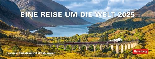 Eine Reise um die Welt Premium-Tischplaner 2025 - Wochenkalender mit 53 Fotografien: Spiral-Tischkalender mit 53 Fotos von den schönsten Reisezielen ... 2025 für den Schreibtisch. 29 x 11 cm