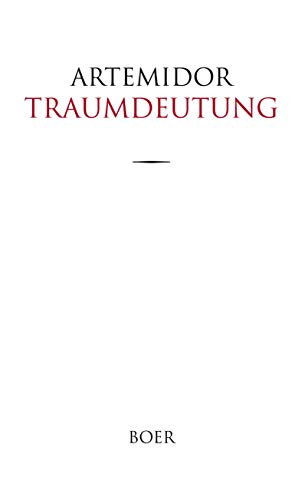 Traumdeutung: Übersetzt und mit Anmerkungen begleitet von Friedrich S. Krauss