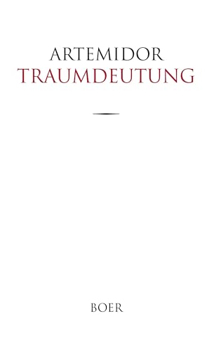 Traumdeutung: Übersetzt und mit Anmerkungen begleitet von Friedrich S. Krauss Traumdeutung: Übersetzt und mit Anmerkungen begleitet von Friedrich S. Krauss