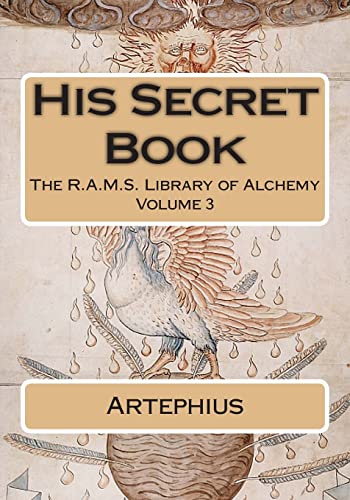 His Secret Book (The R.A.M.S. Library of Alchemy, Band 3)