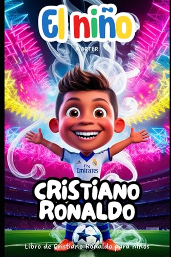 Libro de Cristiano Ronaldo Para Niños: Regalo de navidad para niños. Biografia de cristiano ronaldo (Serie de Libros para Niños: Pequeños Iconos, Band 4) von Independently published