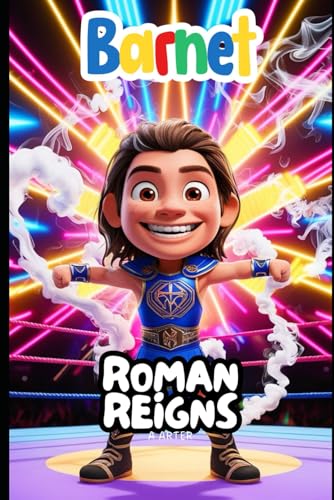 Roman Reigns WWE: Motiverande bok för barn (Bokserie för barn: små ikoner, Band 4) von Independently published