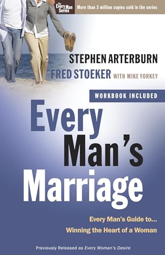 Every Man's Marriage: An Every Man's Guide to Winning the Heart of a Woman (The Every Man Series) von Waterbrook