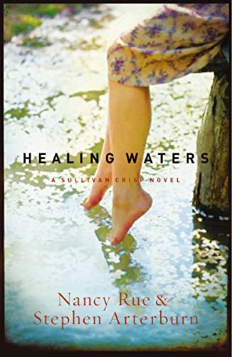 Healing Waters: A Sullivan Crisp Novel von Thomas Nelson