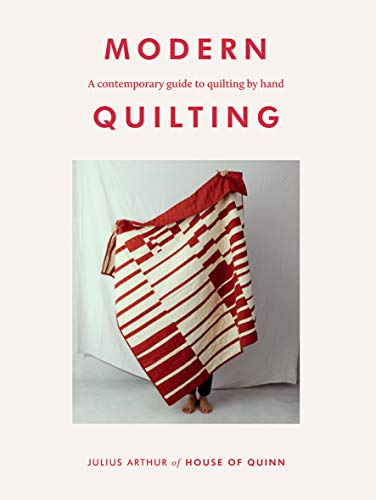 Modern Quilting: a contemporary guide to quilting by hand von Hardie Grant Books