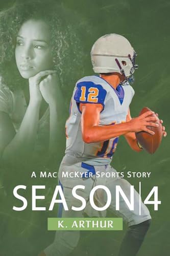 Season 4: A Mac McKyer Sports Story von Fulton Books