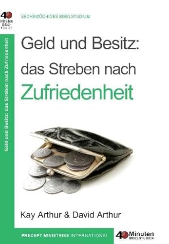Geld und Besitz: Das Streben nach Zufriedenheit Geld und Besitz: Das Streben nach Zufriedenheit