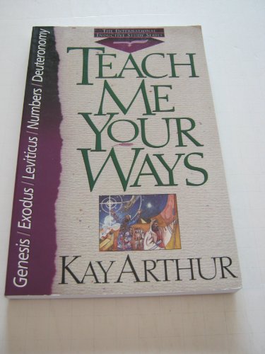 Teach Me Your Ways (International Inductive Study)