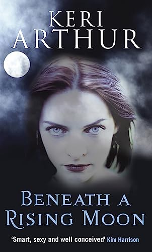Beneath A Rising Moon: Number 1 in series (Ripple Creek Werewolf)