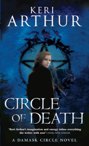 Circle Of Death: Number 2 in series (Damask Circle Trilogy)