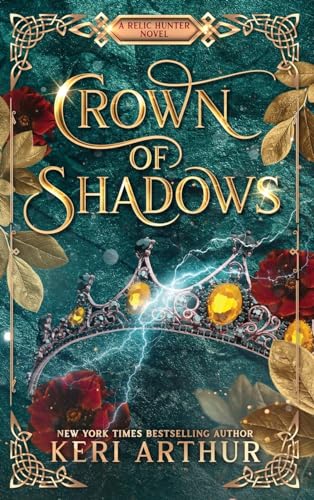 Crown of Shadows (Relic Hunter, Band 1)