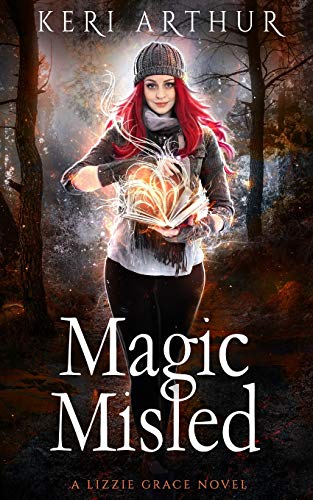 MAGIC MISLED (Lizzie Grace, Band 7)