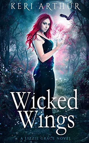 Wicked Wings (Lizzie Grace, Band 5)