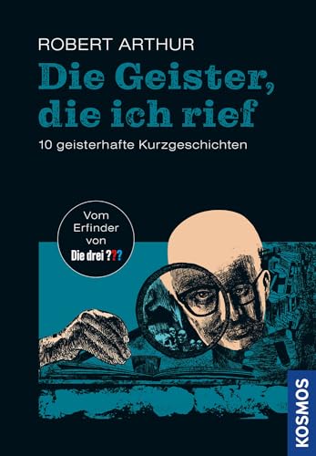 Die Geister, die ich rief: 10 geisterhafte Kurzgeschichten