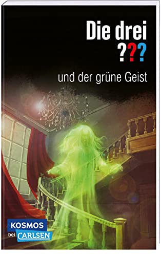 Die drei ???: und der grüne Geist: Gruseliger Krimi im Geisterhaus! von Carlsen