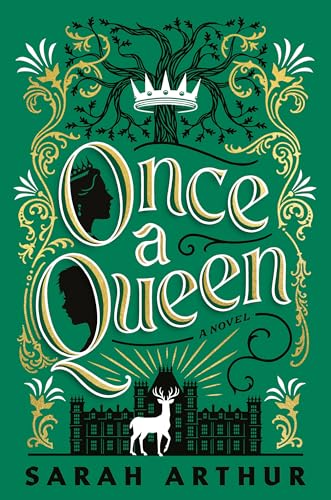 Once a Queen: A Novel (The Carrick Hall Novels) von Waterbrook