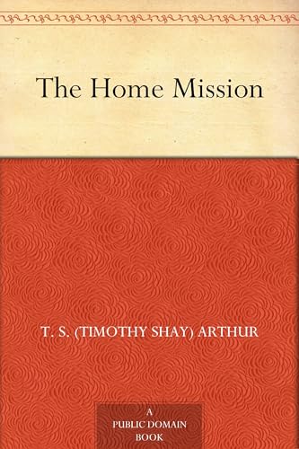 The Home Mission von Anson Street Press