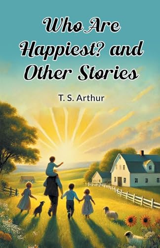 Who Are Happiest? and Other Stories von Double 9 Books