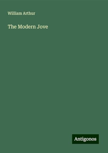 The Modern Jove von Antigonos Verlag