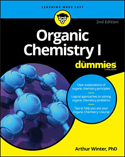 Organic Chemistry I For Dummies, 2nd Edition (For Dummies (Math & Science)) von For Dummies