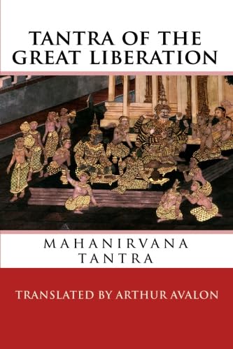 Tantra of the Great Liberation: Mahanirvana Tantra von Wildside Press